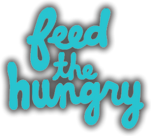 feed the hungry yes